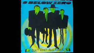 Nine Below Zero 