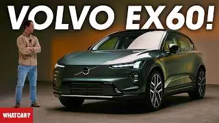 NEW Volvo EX60 revealed! &ndash; FULL details on 500-mile electric SUV | What Car?