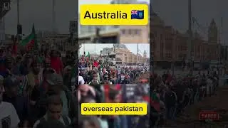 Protest Overseas Pakistani in Australia #foryou #imrankhan #imranriazkhan #pti