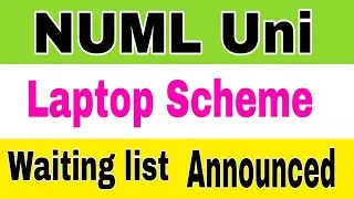 Merit list For Prime Minister Laptop Scheme 2023|View Online Final Merit list Laptop Scheme NUML Uni