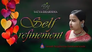 Self refinement