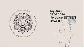 Leijona-T&auml;ysikuu 02.02.2026 | Astrologian &auml;&auml;rell&auml;