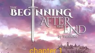 (1) TBATE | THe BEGINNING AFTER THE END EXPLAIN AND DUB IN ENGLISH
