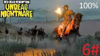Pozostałe Zaginione Osoby. - Red Dead Redemption DLC Koszmar Nieumarłych 6# (100%)