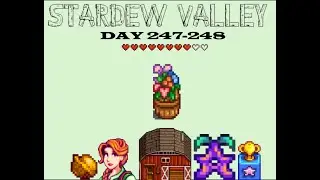 Stardew Valley day 247-248: A dance to remember