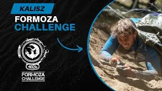 Formoza Challenge Kalisz. Nigdy nie zostawiamy swoich.