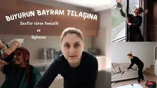 BAYRAM TEMİZLİĞİ VLOG🧼 | MUTFAK | SALON | BANYO TEMİZLİĞİ | 24 SAAT UYUMADIM🥱 | SA&Ccedil;LARIMI KESTİRDİM