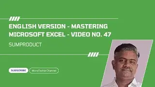 English Version &ndash; Video #47 - Mastering Excel: The Ultimate Guide | SUMPRODUCT