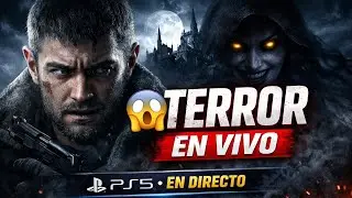 ⚜️RESIDENT EVIL VILLAGE EN VIVO 😱|PS5 DualSense Edge 🎮 | TERROR SIN CENSURA