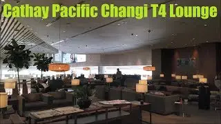 Singapore Changi Airport Terminal 4 Cathay Pacific Lounge - 國泰航空樟宜機場貴賓室