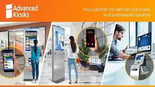 Who is Advanced Kiosks? Your Trusted Self-Service Partner
