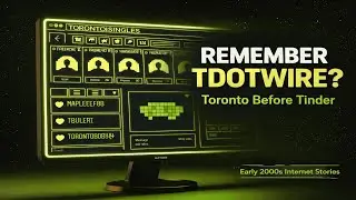 TDotWire Was DIFFERENT | Toronto&rsquo;s Wildest Dating Site (Early 2000s Storytime)
