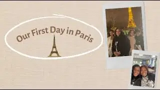 Bonjour Paris! ❤ Day 1 - Flourish Beyond travel group. Building Sisterhood Thru unforgettable Travel