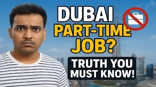 Dubaiನಲ್ಲಿ Part-Time Job ನಿಜವೇ? | UAE Law Explained  Dubai Jobs Reality Dubai | Kannada | Laxmiputra