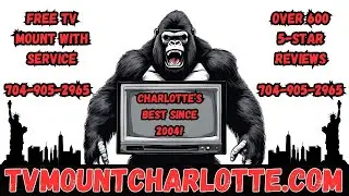 TV Mount Charlotte: Your Local TV Mounting Service With 600+ 5-Star Reviews Online!