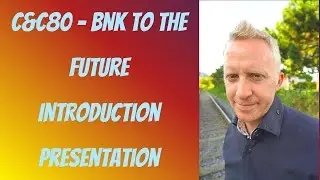 C&C80 - BNK to the Future Introduction Presentation