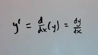 Calculus - Derivative Notation