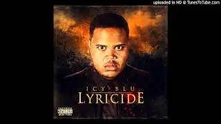 Icy Blu - I Will Blow! feat. Illusion & SwizZz