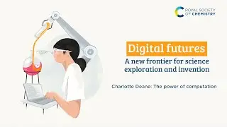 Charlotte Deane: The power of computation | Digital futures