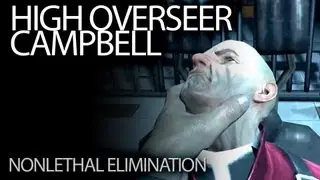 [Dishonored] Eliminating High Overseer Campbell - No-Kill Run