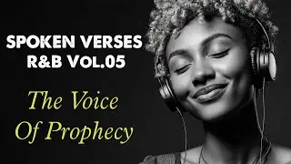 [Vol.05] The Voice Of Prophecy | Spoken Bible Verses for Faith & Peace.