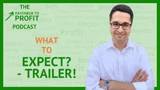 Trailer The Paycheck To Profit Podcast