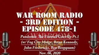 War Room Radio 3rd Edition  Ep478-1