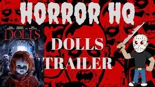 Dolls Trailer Dee Wallace Stone Horror Trailer UNCORKD ENTERTAINMENT