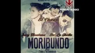 El Chavo del 8 ft. Joey Montana & De La Ghetto - Moribundo (Chavo Versi&oacute;n)