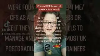 My life with ME/CFS: NOT part of the medical education
