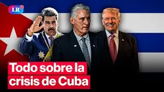 🚨 LA CRISIS DE CUBA: todo lo que se sabe | #LR