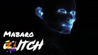 Mabaro - Glitch (Official Audio) 🅁🄵