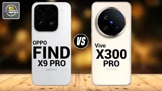 Vivo X300 Pro vs Oppo Find X9 Pro – Full Comparison | Camera, Battery, Performance & Price!