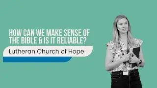 How Can We Make Sense Of The Bible & Is It Reliable? | Ashley Lentz | 8.10.25