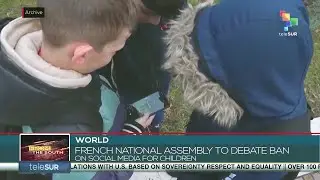World: French National Assembly to debate ban on social media for children
