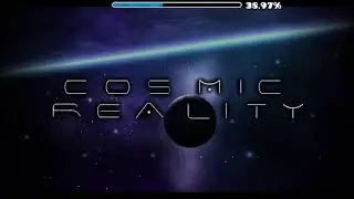 [4K 60fps] Cosmic Reality by Sharks