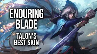 Enduring Blade Talon makes him something OTHER than a stabby assassin || Best & Worst Skins