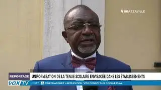 Uniformisation de la tenue scolaire envisagée