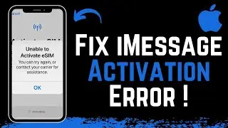 How To Fix iMessage Activation Error