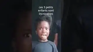 Ces 3 petits enfants sont incroyables, waw
