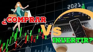 Invertir vs Gastar &iquest;Por qu&eacute; Comprar nos da placer pero Invertir nos da miedo?