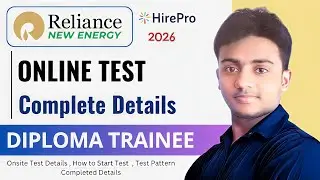Reliance New Energy Hiring 2026। Online Assesment। Test Pattern Details। Reliance Diploma Trainee 
