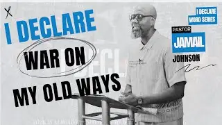 &ldquo;I Declare War on My Old Ways&rdquo;
