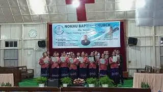 Nokhu noking choir special presentation