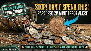 Rare 1990 Two Pence Coin Found! See What Makes It Unique