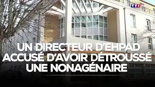 Un directeur d'Ehpad poursuivi en justice et licenci&eacute; pour avoir vid&eacute; les comptes d'une r&eacute;sidente