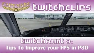 [TwitchClip] Tips to Improve your FPS in P3D