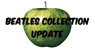 134. Beatles collection update - record store day 2019, chaos and creation, Apple 45&rsquo;s