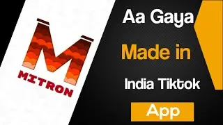Mitron app ko use kaise kare |How to use mitron app |Mitron kaise use Karen