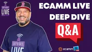 Let's Get Live: 🔥Ecamm Live Deep Dive and Live Stream Q&A 🔥